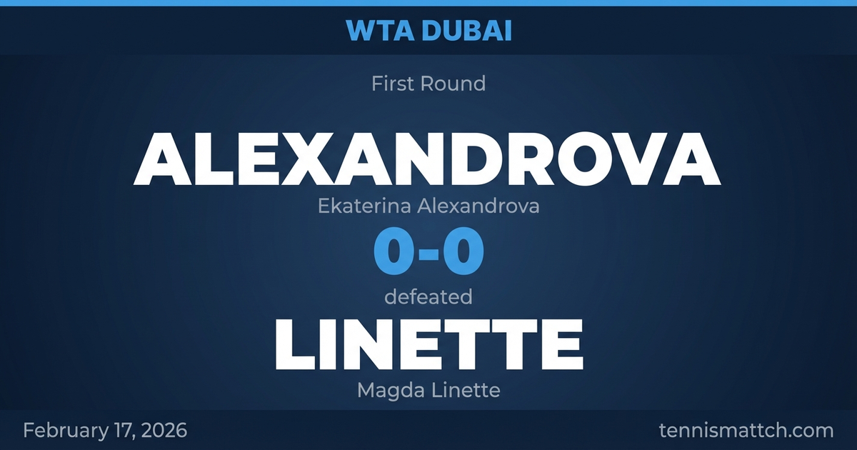 Ekaterina Alexandrova vs Magda Linette — WTA Dubai 2026 Preview