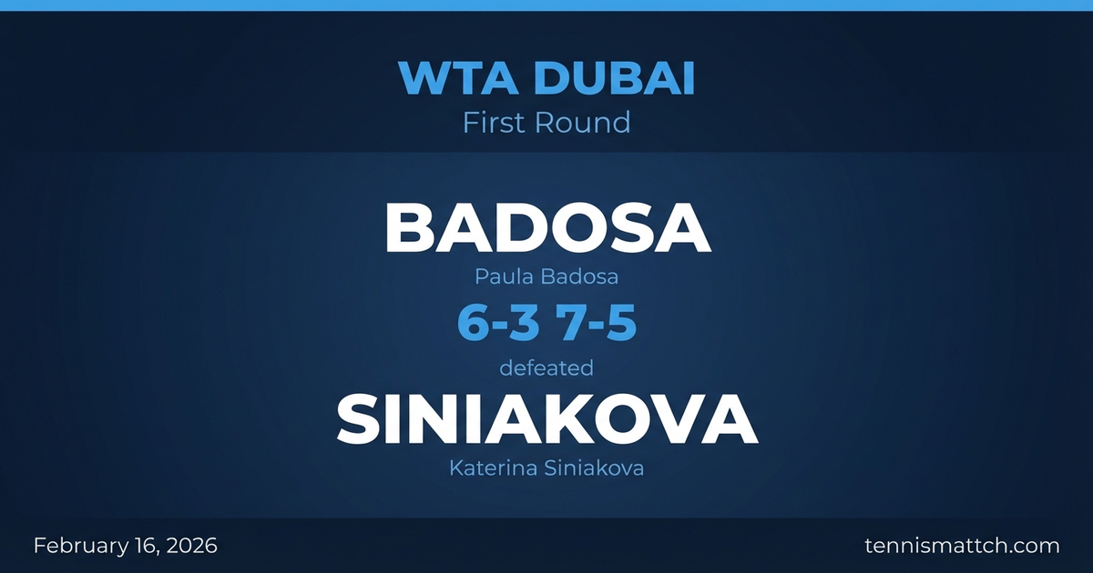 Paula Badosa vs Katerina Siniakova — WTA Dubai 2026