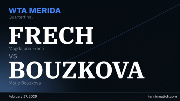 Magdalena Frech vs Marie Bouzkova — WTA Merida 2026 Preview
