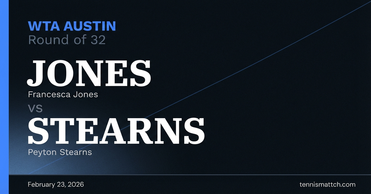 Francesca Jones vs Peyton Stearns — WTA Austin 2026 Preview