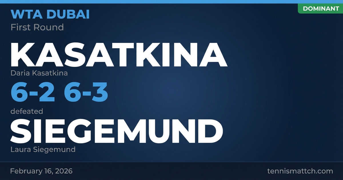 Daria Kasatkina vs Laura Siegemund — WTA Dubai 2026