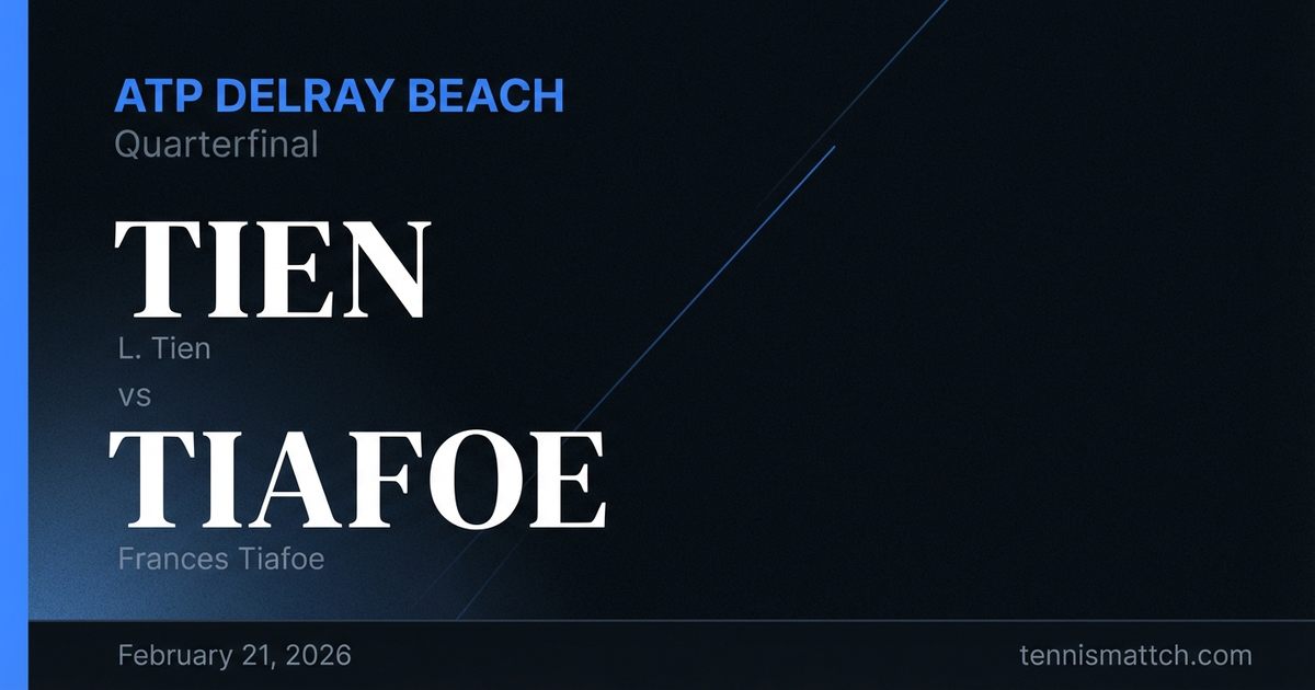 L. Tien vs Frances Tiafoe — ATP Delray Beach 2026 Preview