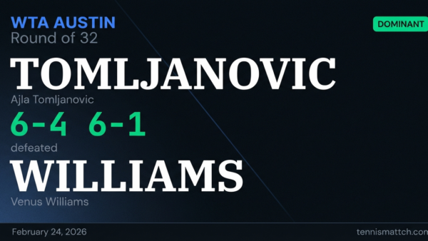 Ajla Tomljanovic vs Venus Williams — WTA Austin 2026