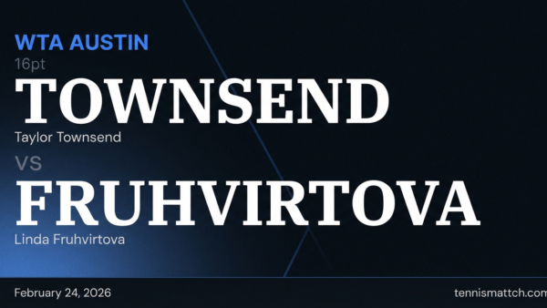 Taylor Townsend vs Linda Fruhvirtova — WTA Austin 2026 Preview