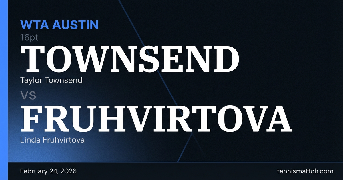 Taylor Townsend vs Linda Fruhvirtova — WTA Austin 2026 Preview