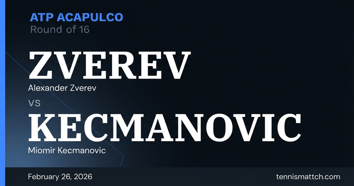 Alexander Zverev vs Miomir Kecmanovic — ATP Acapulco 2026 Preview