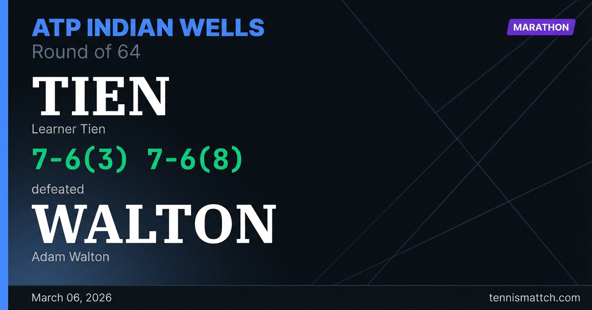Learner Tien vs Adam Walton — ATP Indian Wells 2026