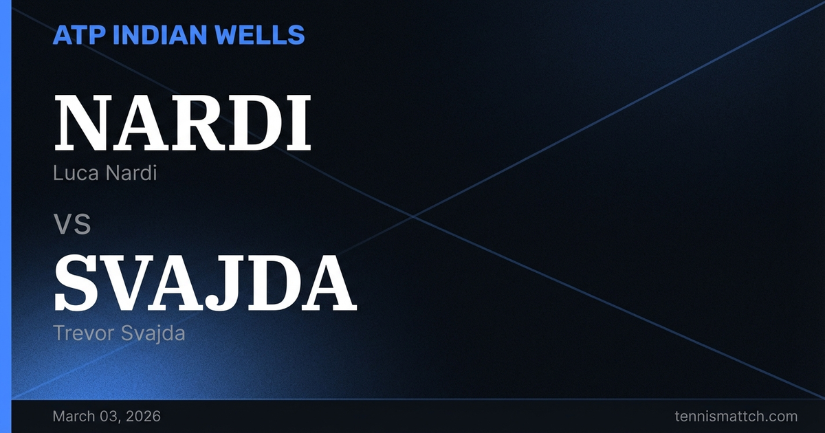 Luca Nardi vs Trevor Svajda — Indian Wells 2026 Preview