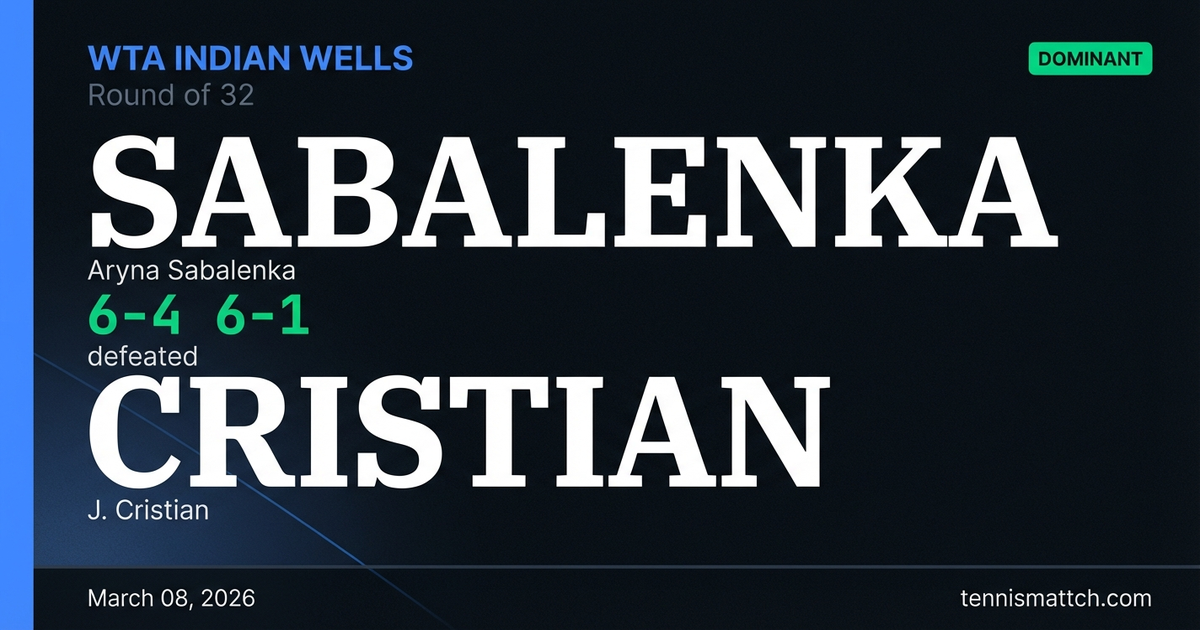 Aryna Sabalenka vs J. Cristian — WTA Indian Wells 2026