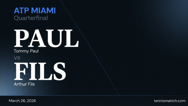 Tommy Paul vs Arthur Fils — Miami 2026 Preview