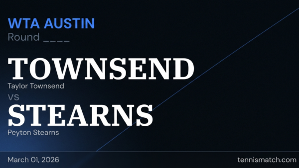Taylor Townsend vs Peyton Stearns — WTA Austin 2026 Preview