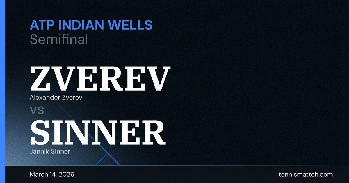 Alexander Zverev vs Jannik Sinner — ATP Indian Wells 2026 Preview