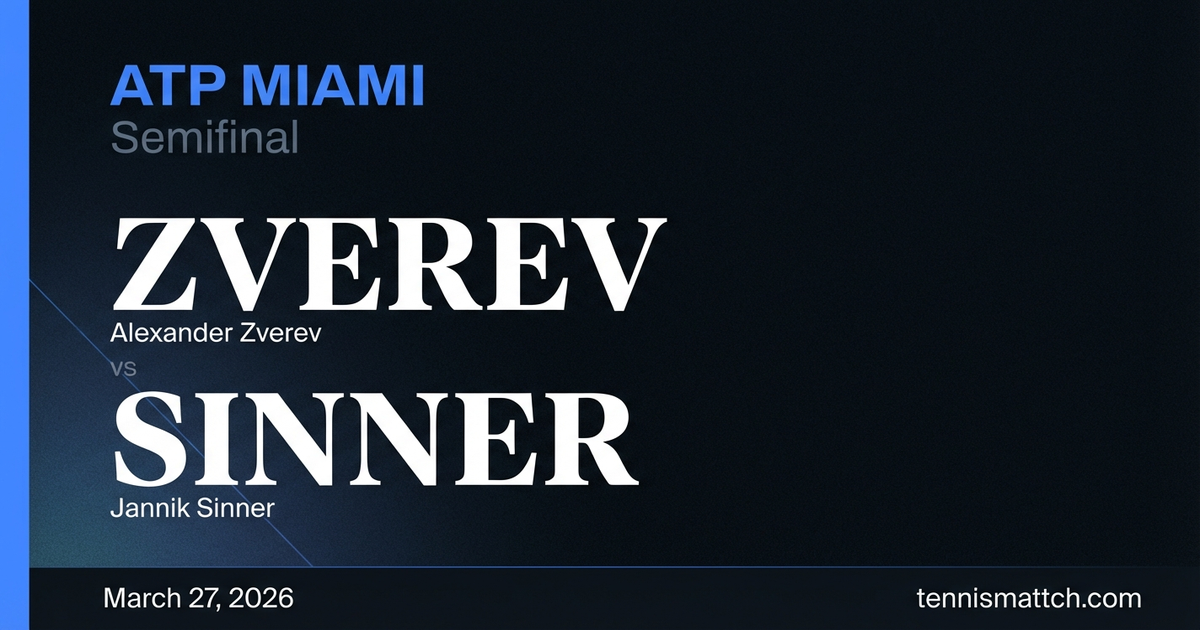 Alexander Zverev vs Jannik Sinner — Miami 2026 Preview