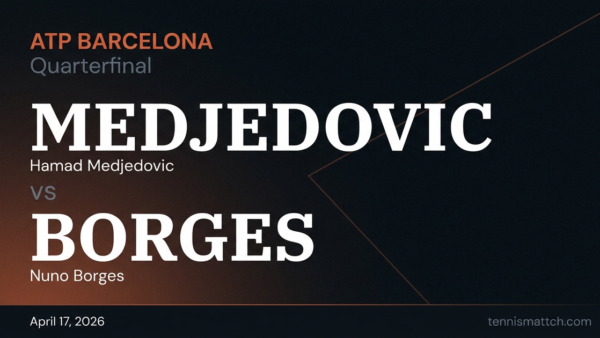 Hamad Medjedovic vs Nuno Borges — Barcelona 2026 Preview