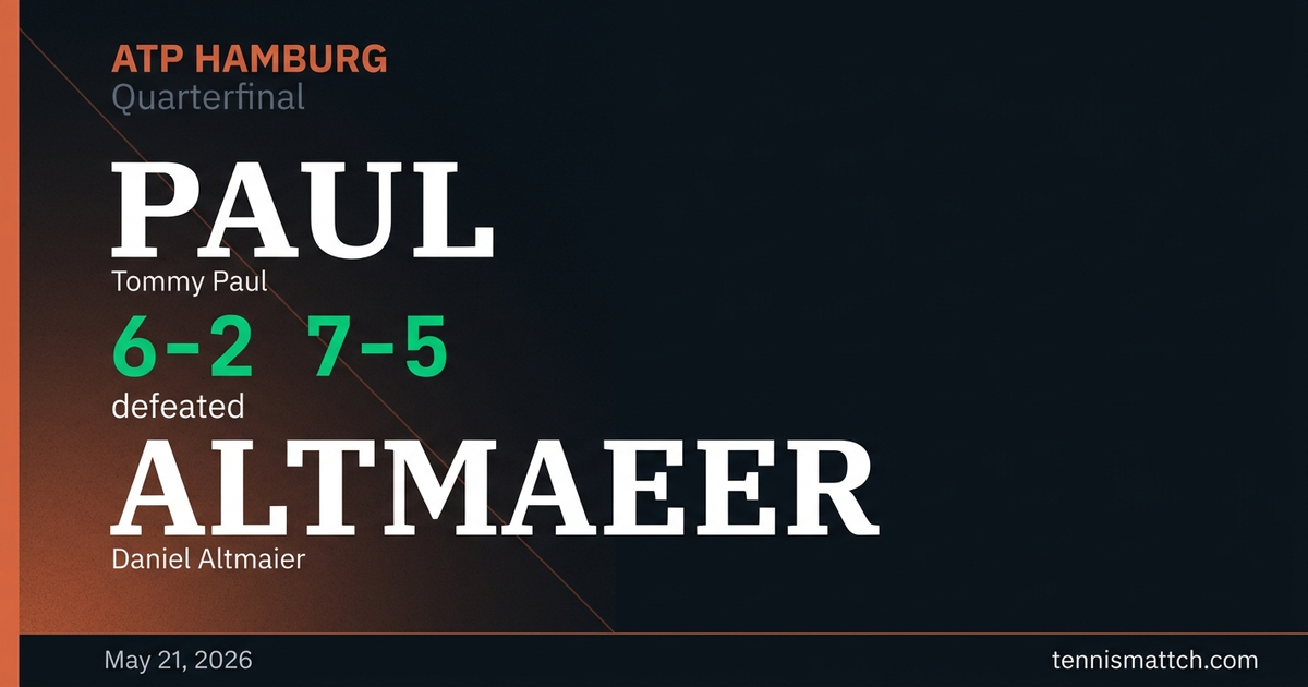Tommy Paul vs Daniel Altmaier — Hamburg 2026